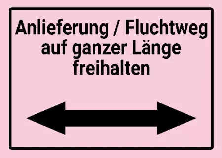 Hinweis Anlieferung / Fluchtweg freihalten Bild