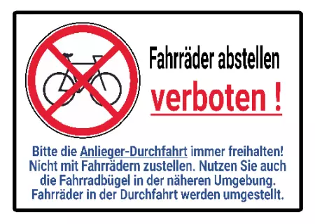 Hinweis Fahrräder abstellen verboten! Bild