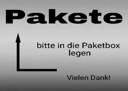 Hinweis Pakete bitte in die Paketbox legen Bild